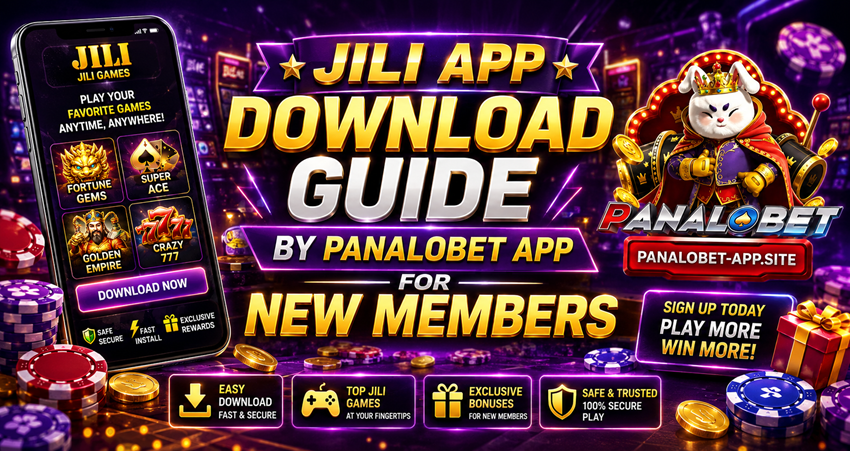 Jili App Download Guide by Panalobet App for New Members